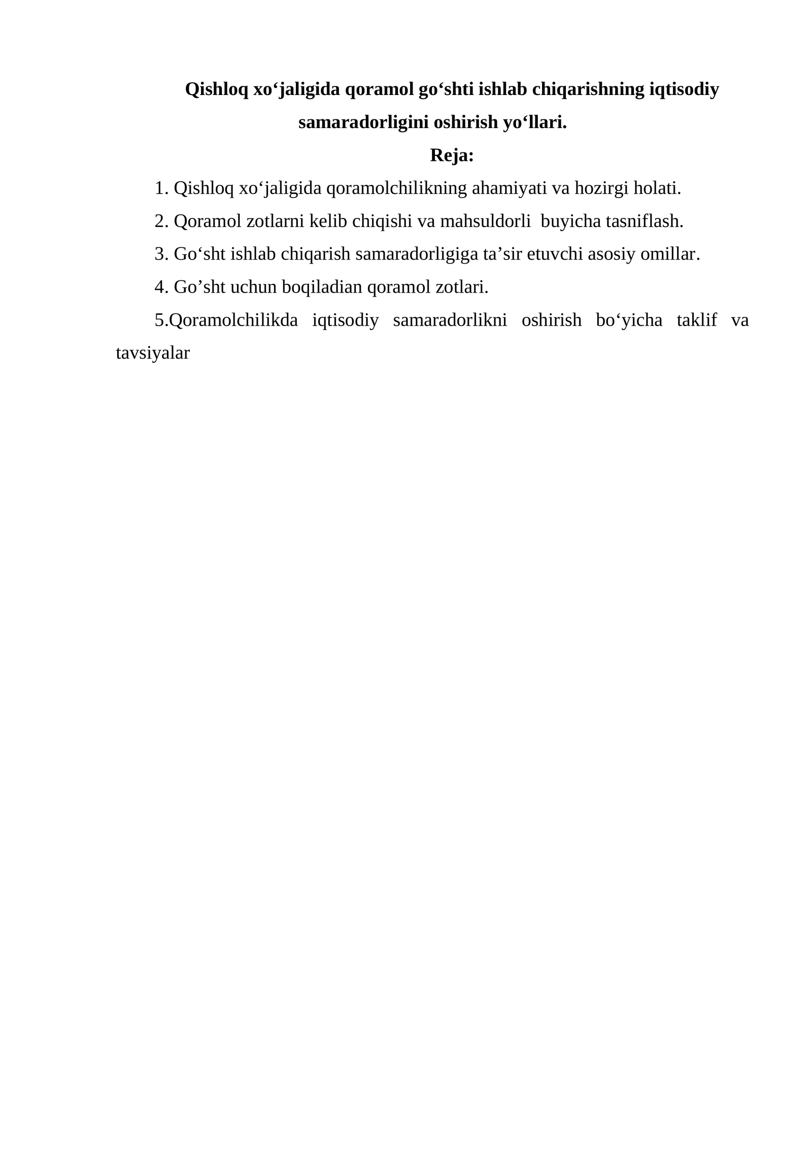 Qishloq xo‘jaligida qoramol go‘shti ishlab chiqarishning iqtisodiy samaradorligini oshirish yo‘llari