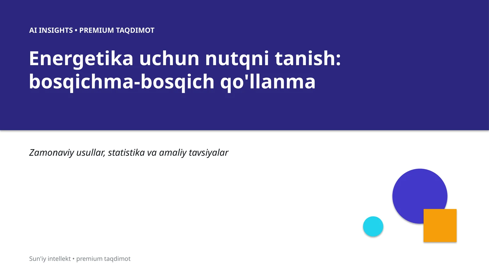 AI INSIGHTS • PREMIUM TAQDIMOT