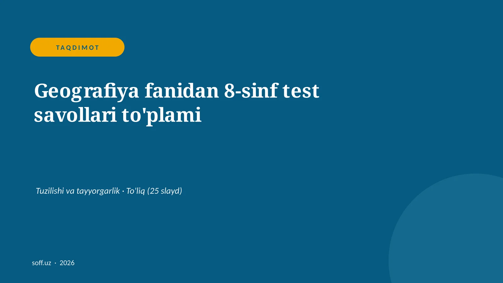 Geografiya fanidan 8-sinf test savollari to'plami