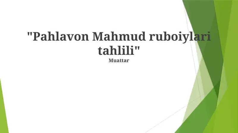 Pahlavon Mahmud ruboilari tahlili