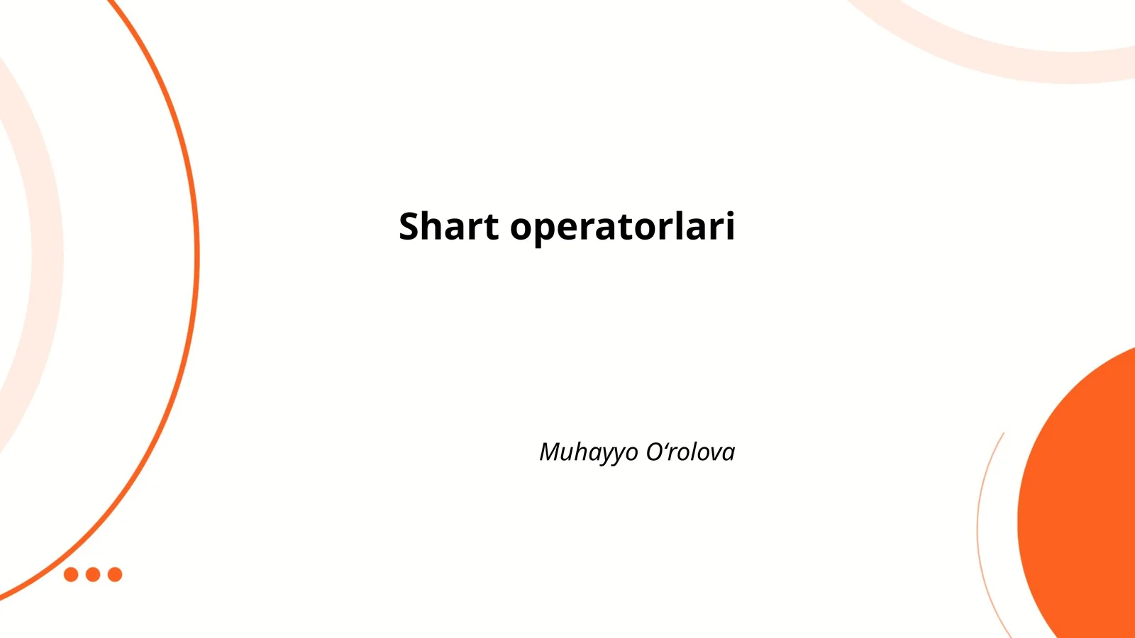 Shart operatorlari