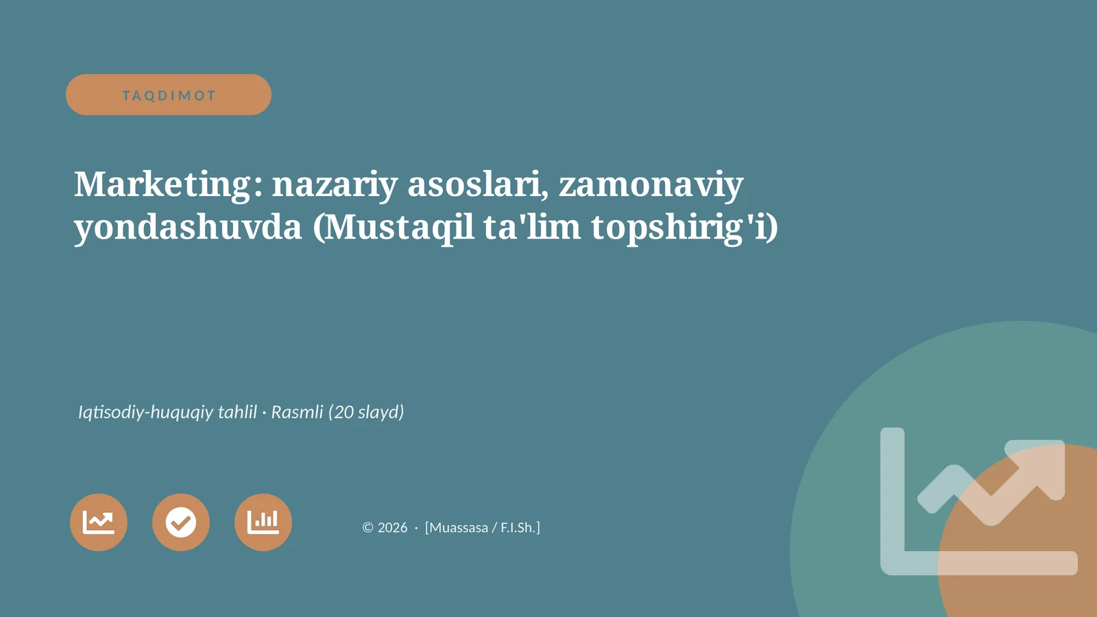 Marketing: nazariy asoslari, zamonaviy yondashuvda (Mustaqil ta'lim topshirig'i)