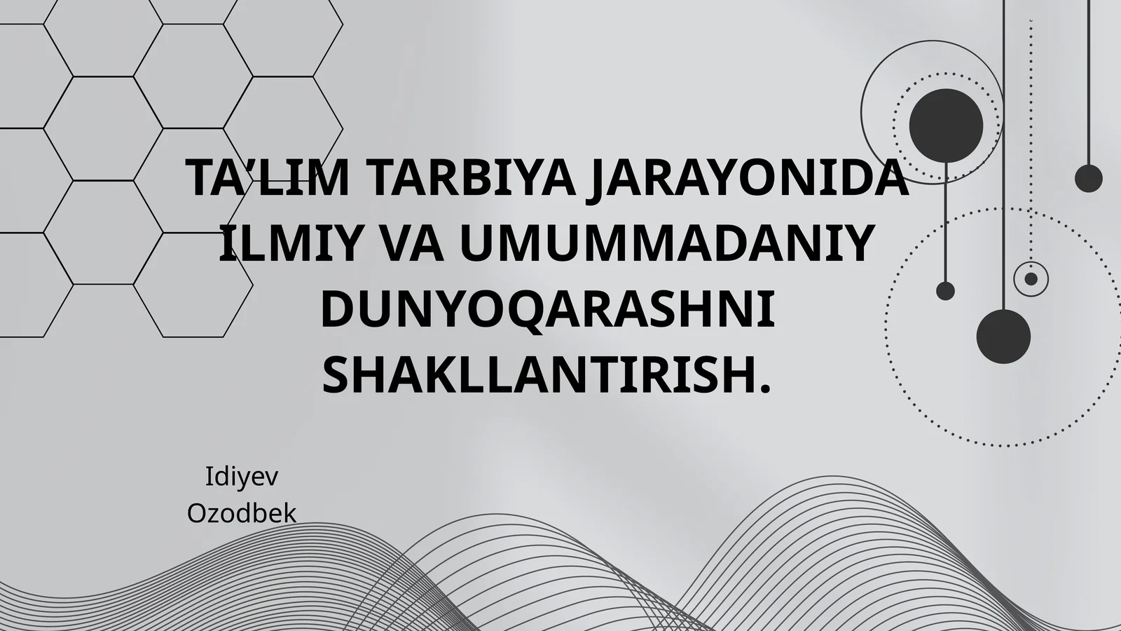 Dunyoqarash tushunchasi va uning turlari