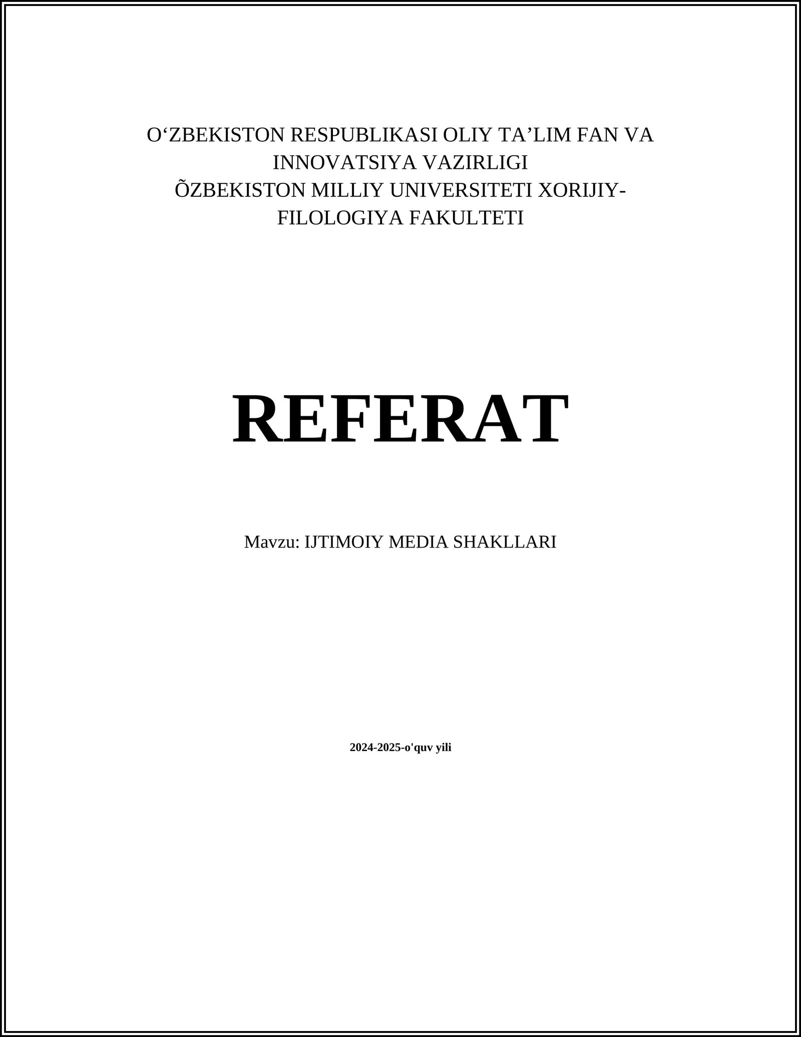 IJTIMOIY MEDIA SHAKLLARI