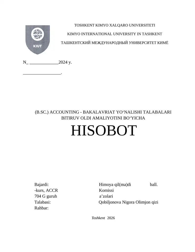 AMALIYOT HISOBOTI. SP OOO «MIR POLITEK» KORXONASI MISOLIDA .(Buxgalteriya boʻlimida)