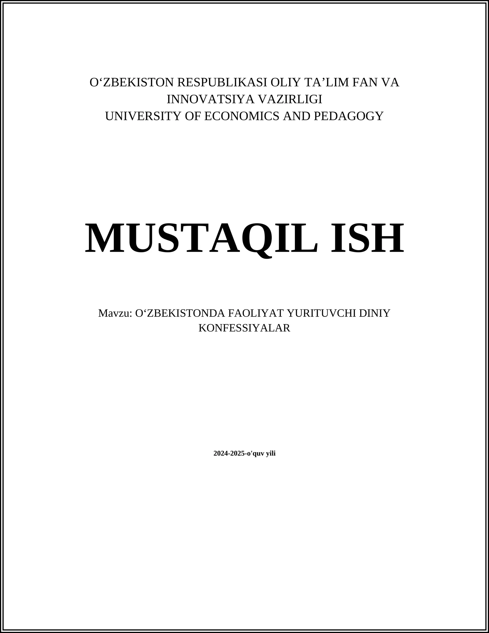 O‘ZBEKISTONDA FAOLIYAT YURITUVCHI DINIY KONFESSIYALAR