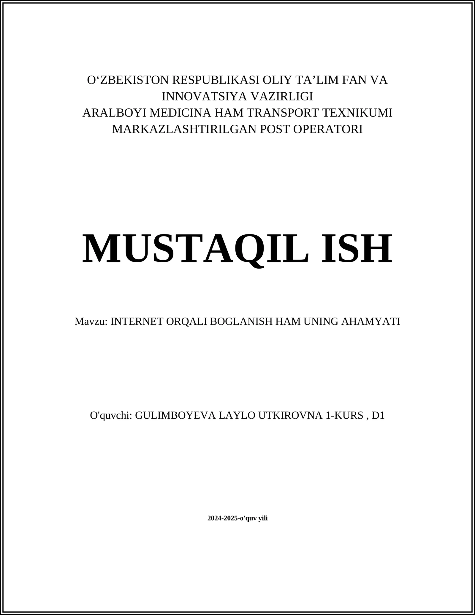 INTERNET ORQALI BOGLANISH HAM UNING AHAMYATI