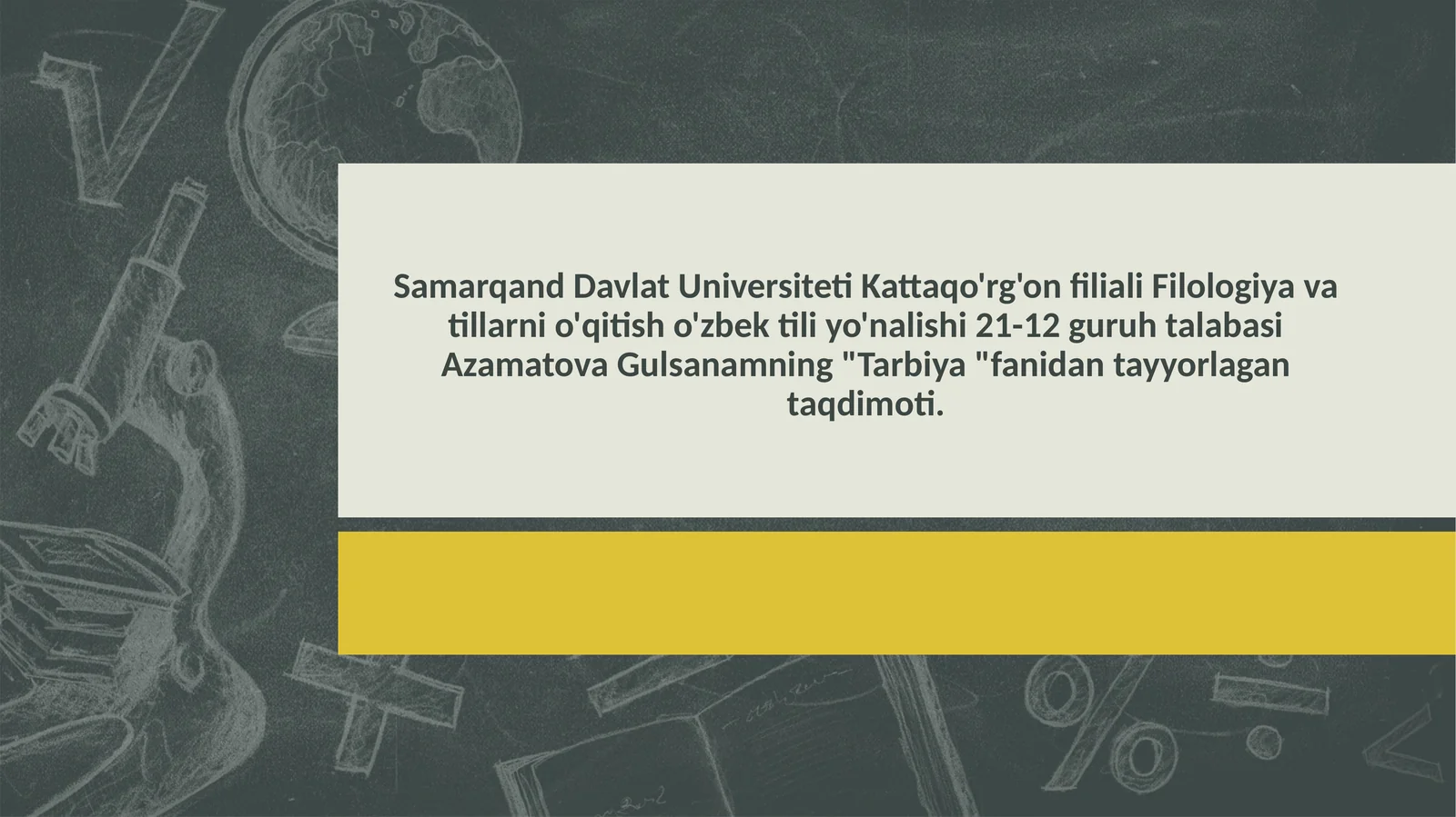 "Tarbiya" fanidan tayyorlangan taqdimot