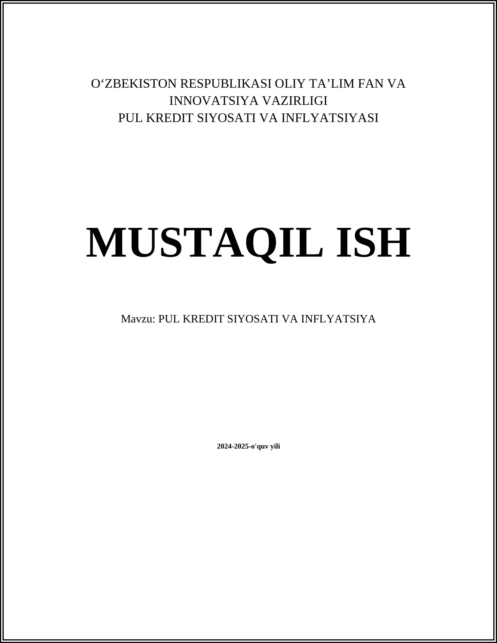 PUL KREDIT SIYOSATI VA INFLYATSIYASI
