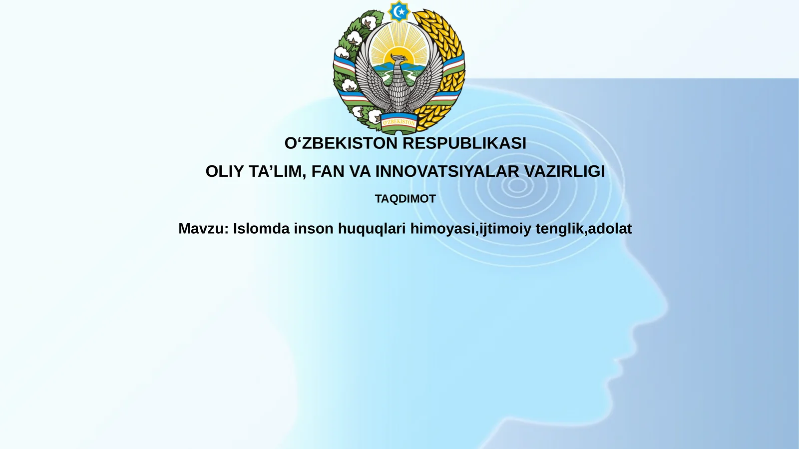 Islomda inson huquqlari himoyasi, ijtimoiy tenglik, adolat