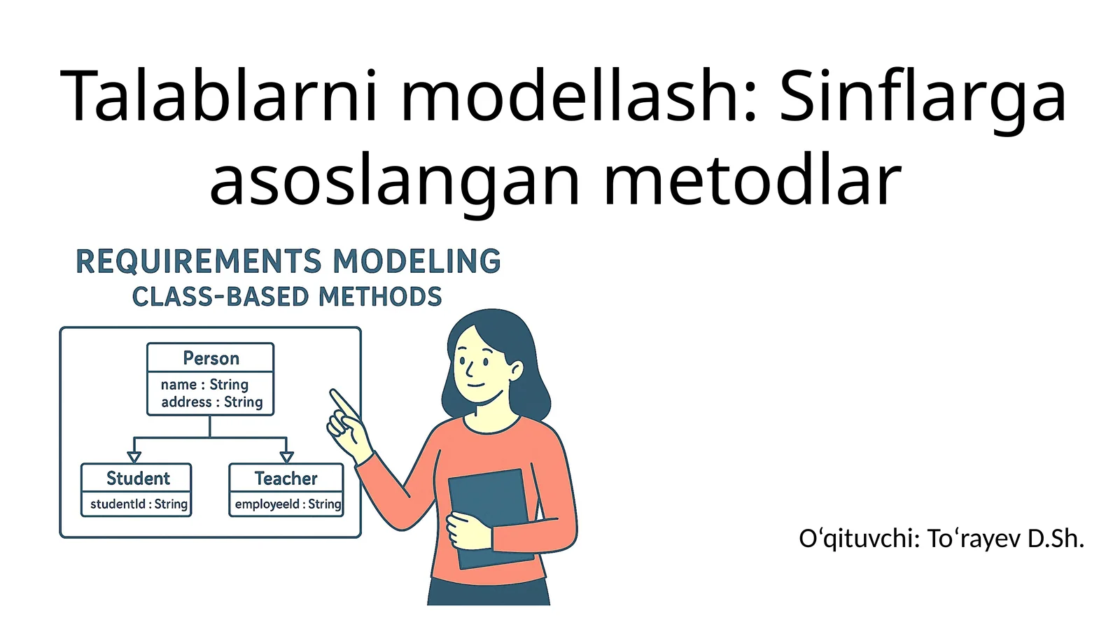Talablarni modellash: Sinflarga asoslangan metodlar