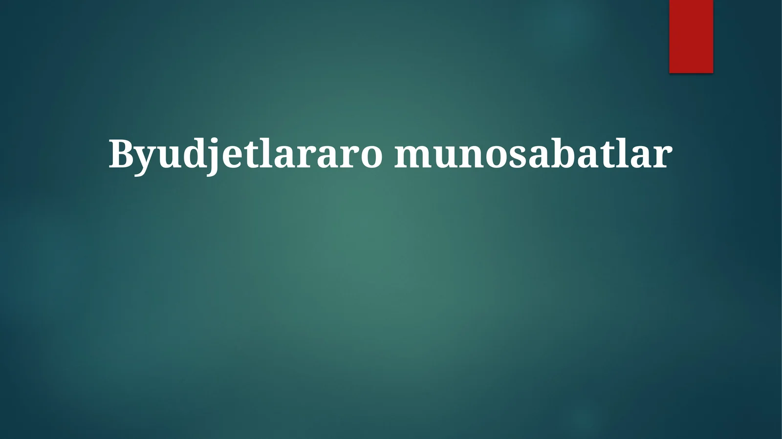 Byudjetlararomunosabatlar