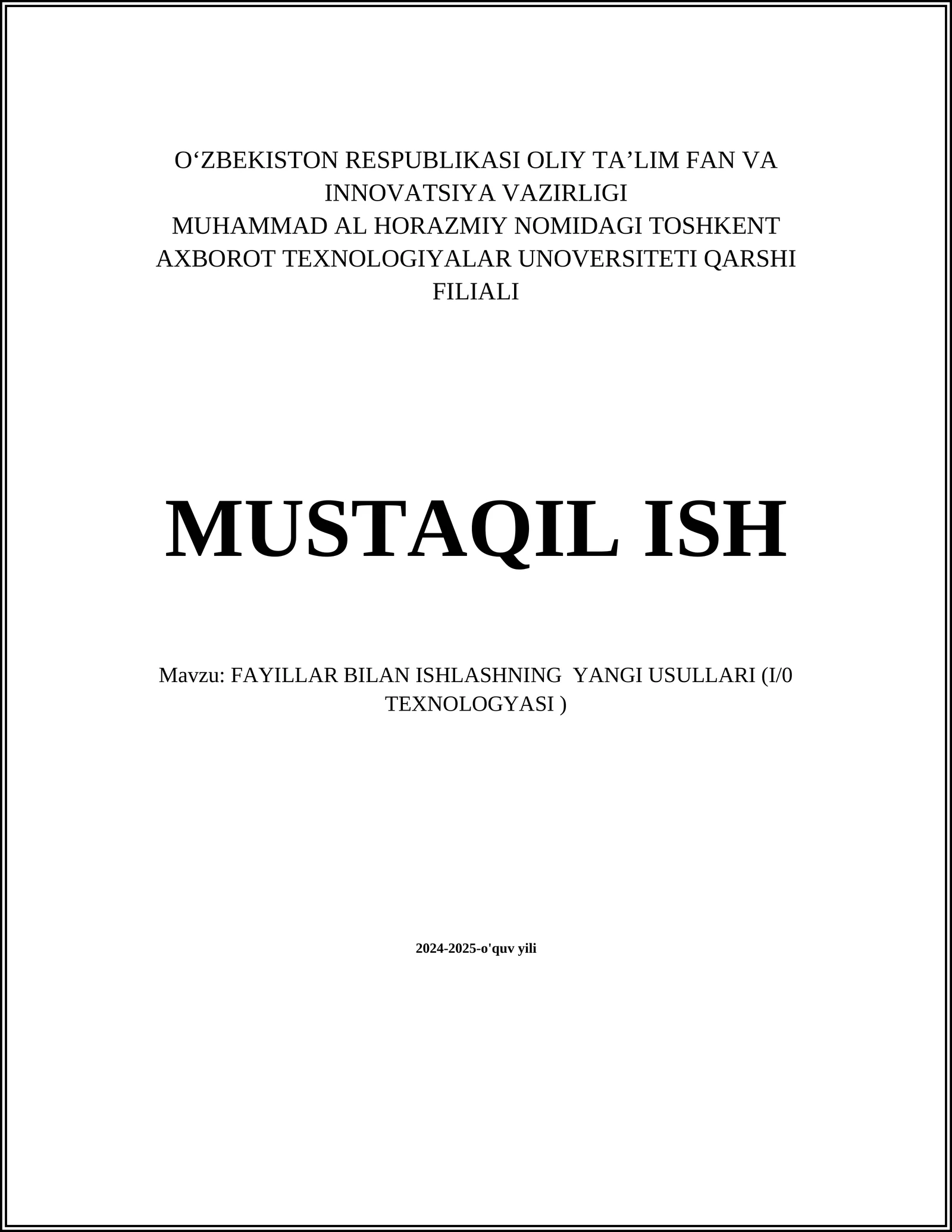 Fayllar bilan ish yuritishning avtomatlashtirilgan usullari