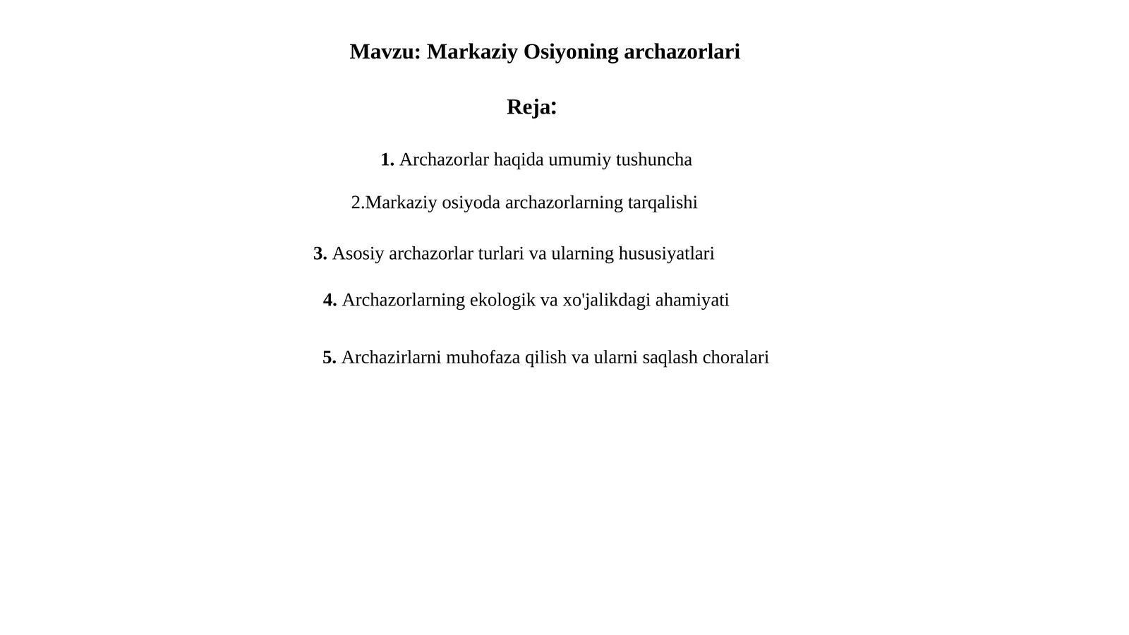 Markaziy Osiyoning archazorlari