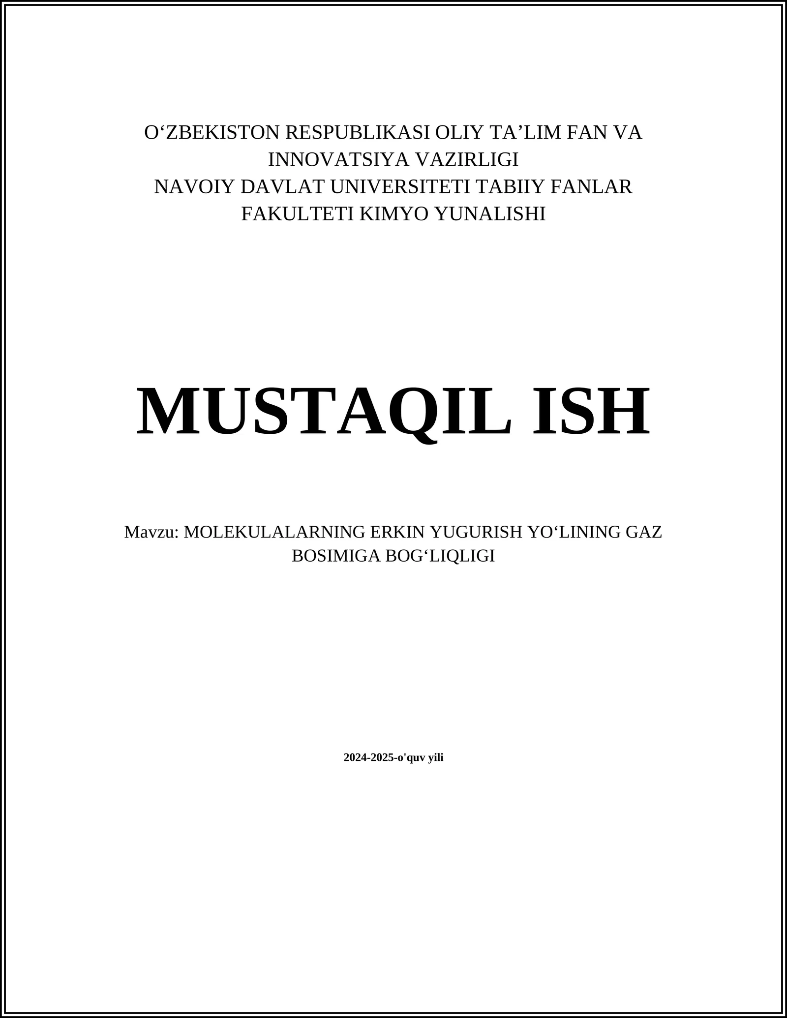 MOLEKULALARNING ERKIN YUGURISH YOʻLINING GAZ BOSIMIGA BOGʻLIQLIGI