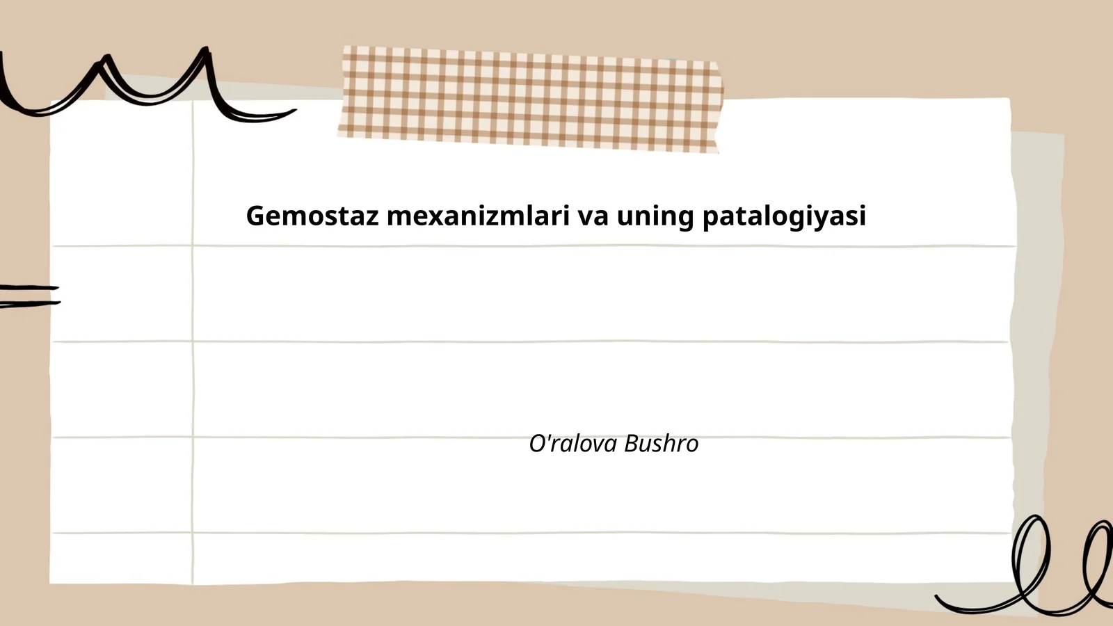 Gemostaz mexanizmlari va uning patalogiyasi