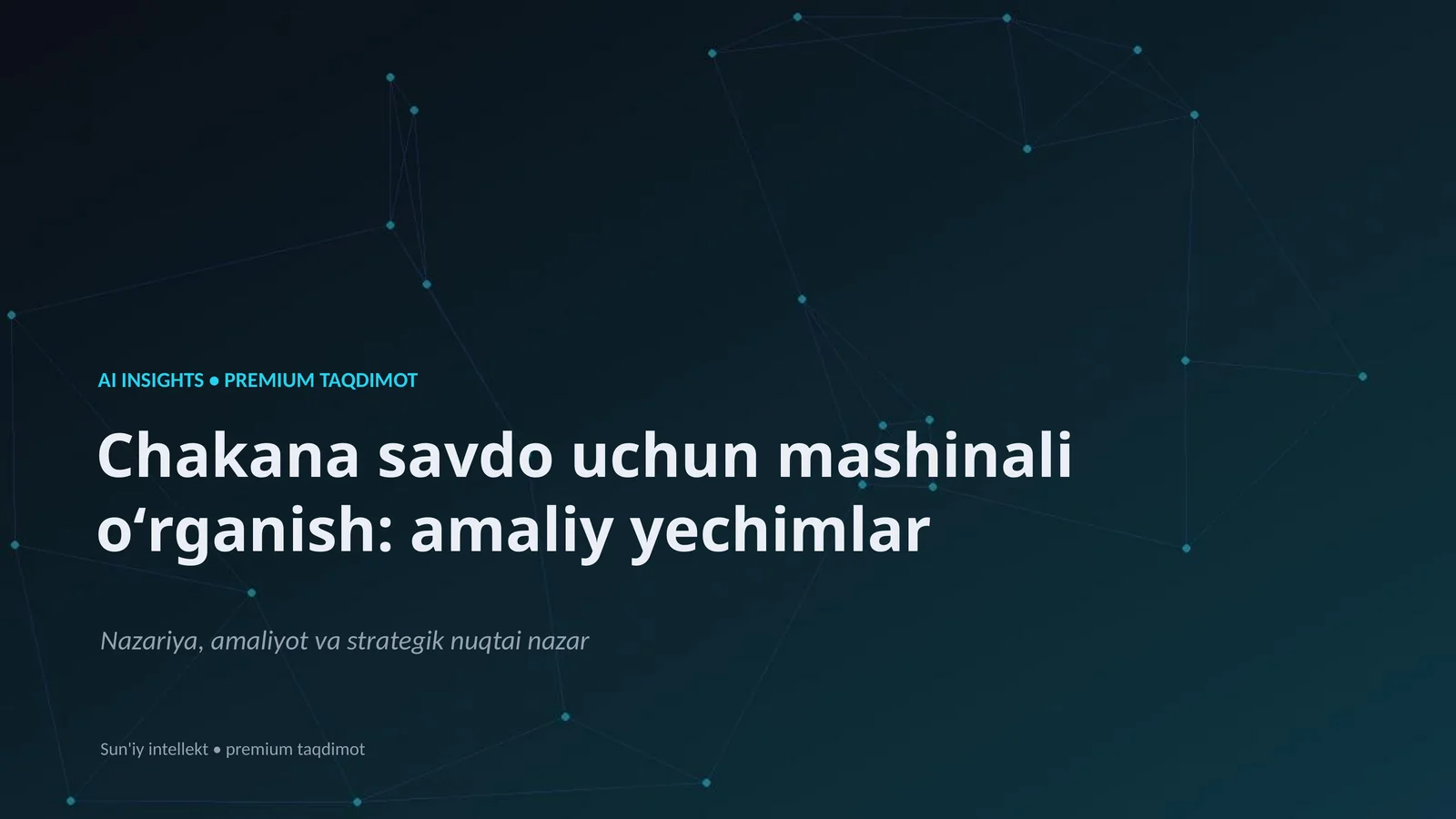 Chakana savdo uchun mashinali oʻrganish: amaliy yechimlar