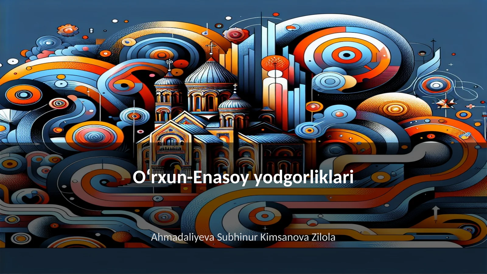Oʻrxun-Enasoy yodgorliklari