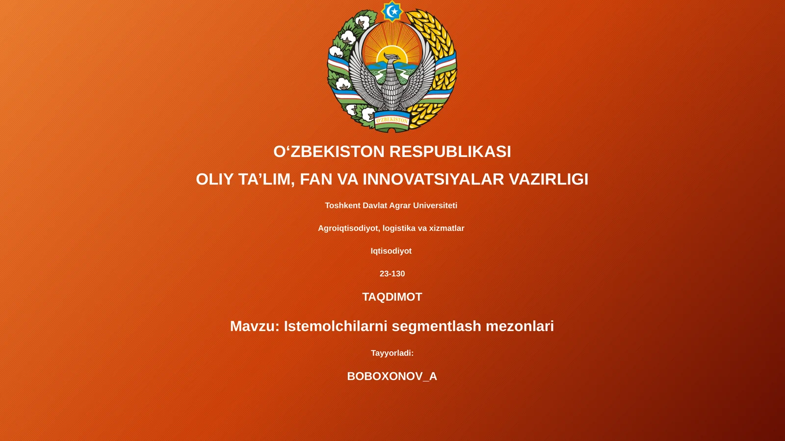 Istemolchilarni segmentlash mezonlari