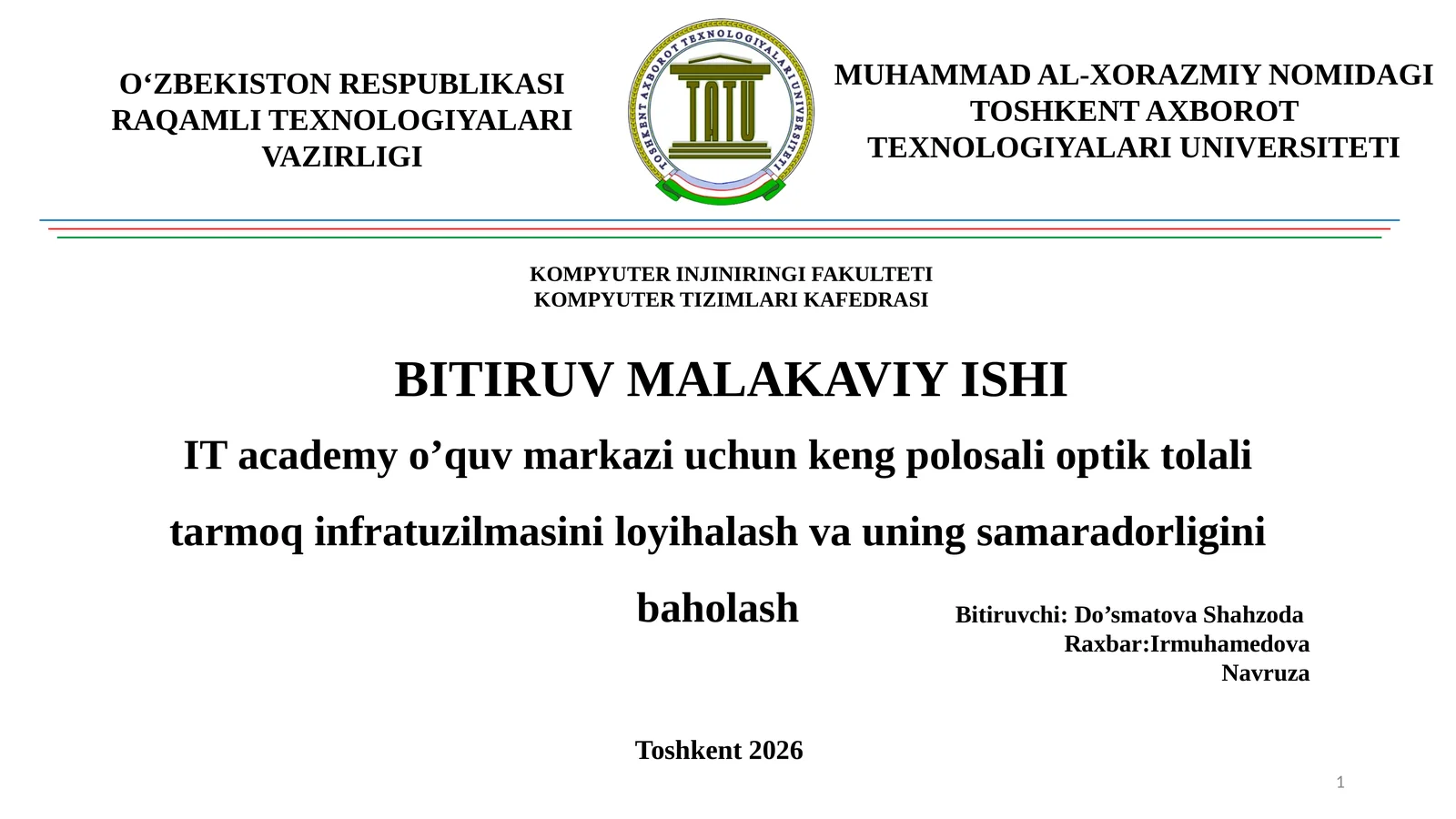 IT academy o'quv markazi uchun keng polosali optik tolali tarmoq infratuzilmasini loyihalash va uning samaradorligini baholash