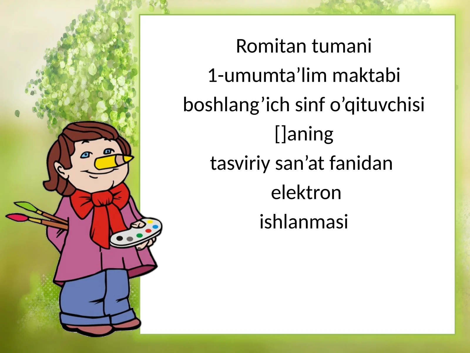 Elektron ishlanma "O'lkamda Bahor"