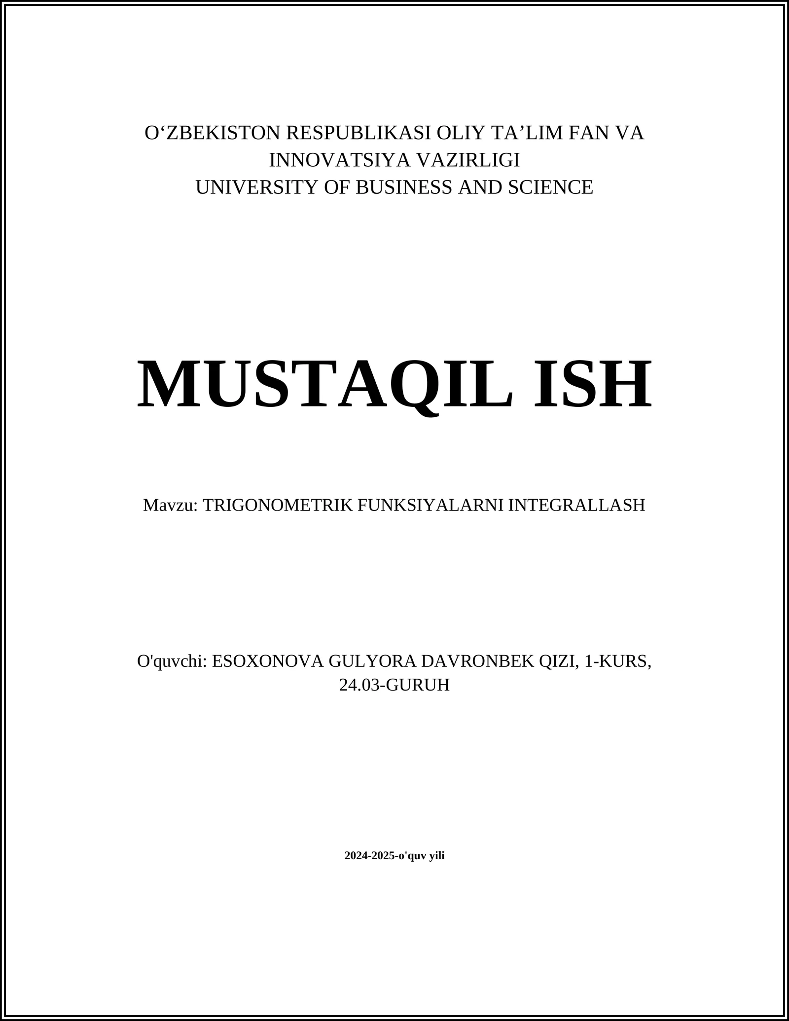 TRIGONOMETRIK FUNKSIYALARNI INTEGRALLASH