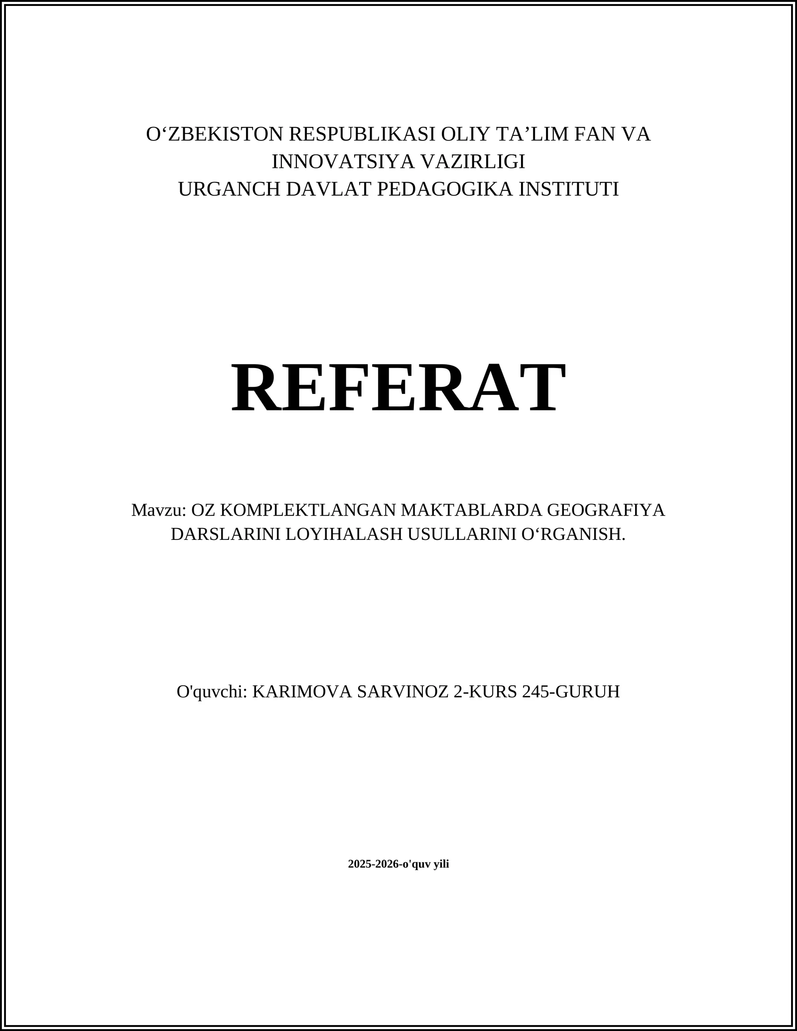 O‘quv dasturiga asoslangan geografiya darslarini loyihalash usullari