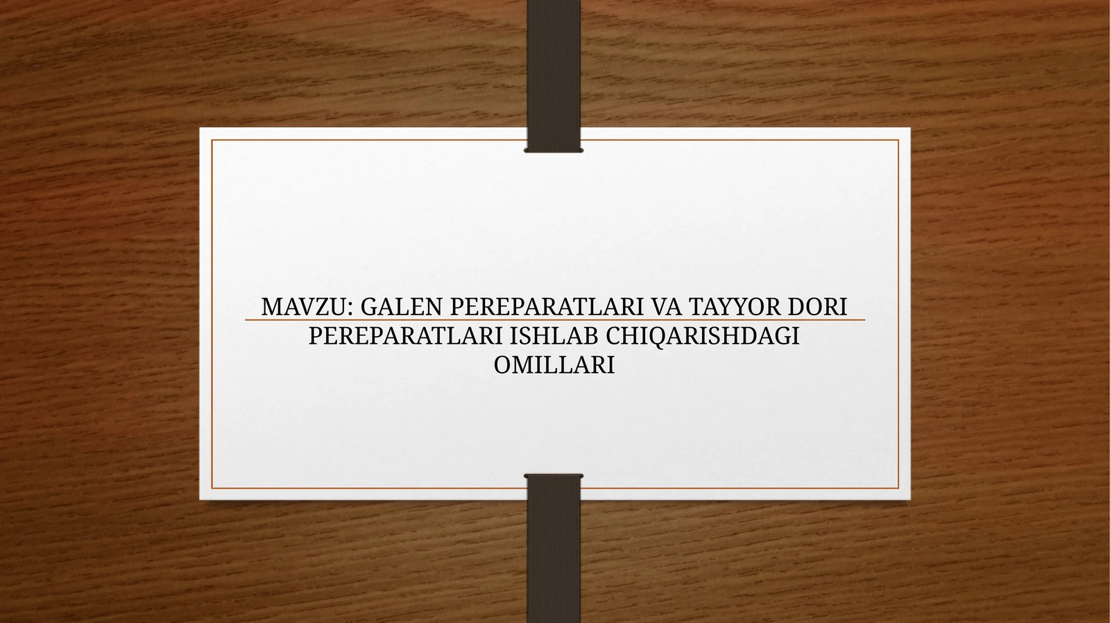 GALEN PEREPARATLARI VA TAYYOR DORI PEREPARATLARI ISHLAB CHIQARISHDAGI OMILLARI