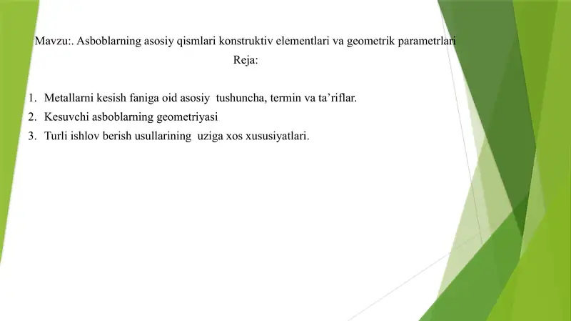 Asboblarning asosiy qismlari konstruktiv elementlari va geometrik parametrlari