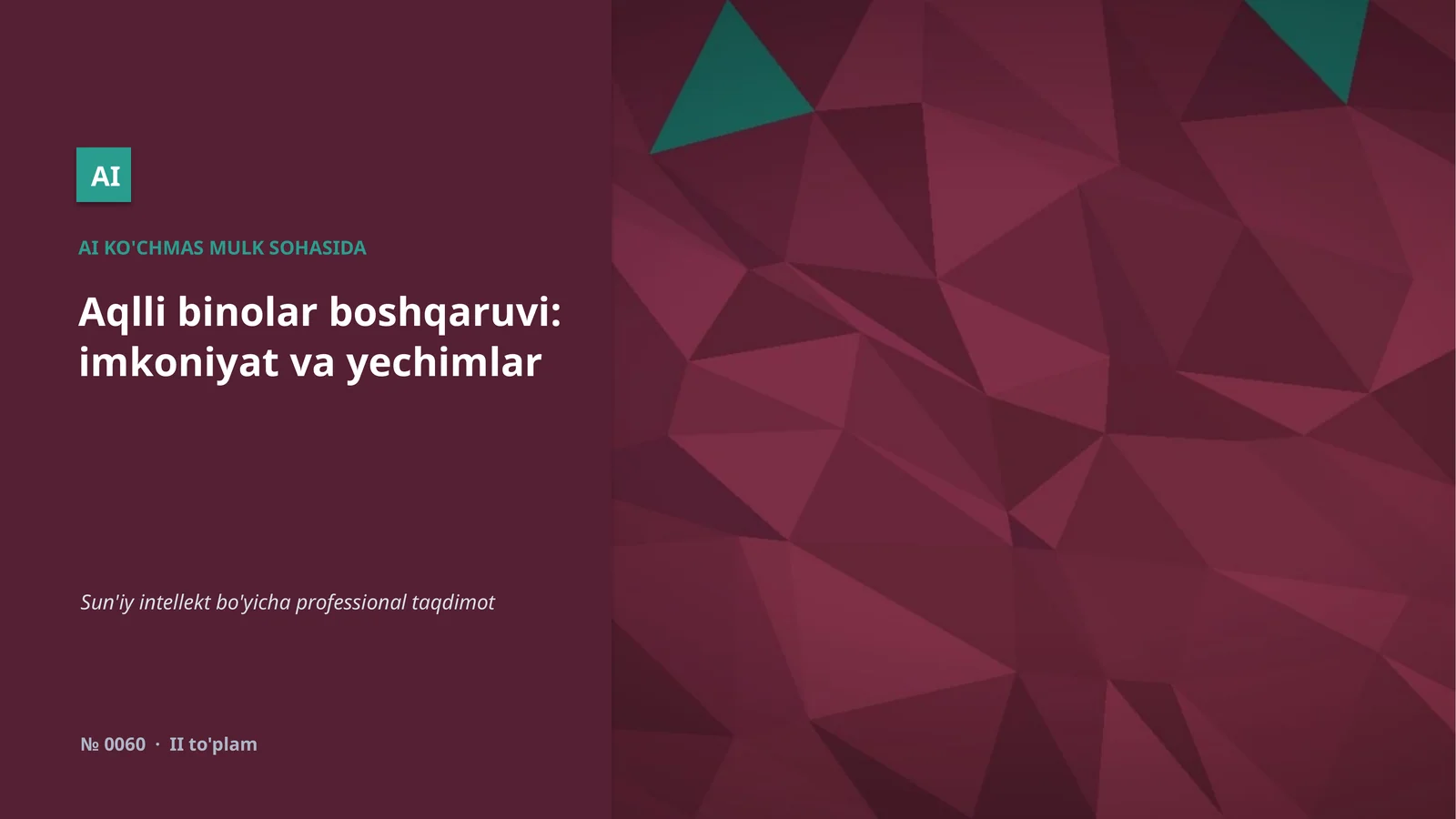 AI KO'CHMAS MULK SOHASIDA