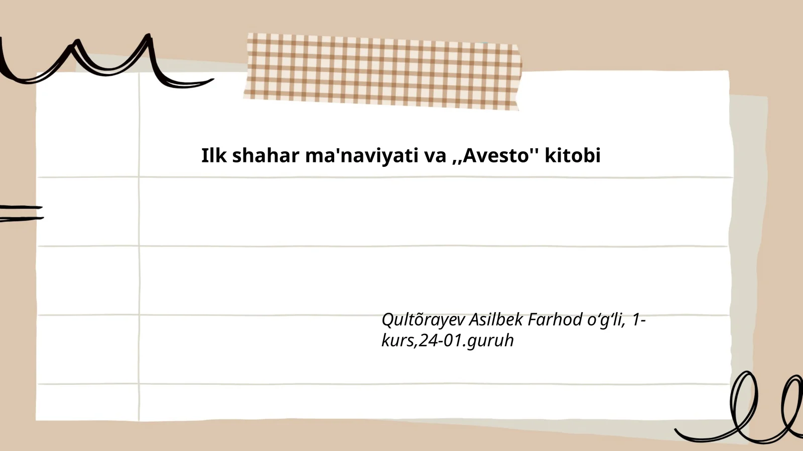 Ilk shahar ma'naviyati va,,Avesto'' kitobi