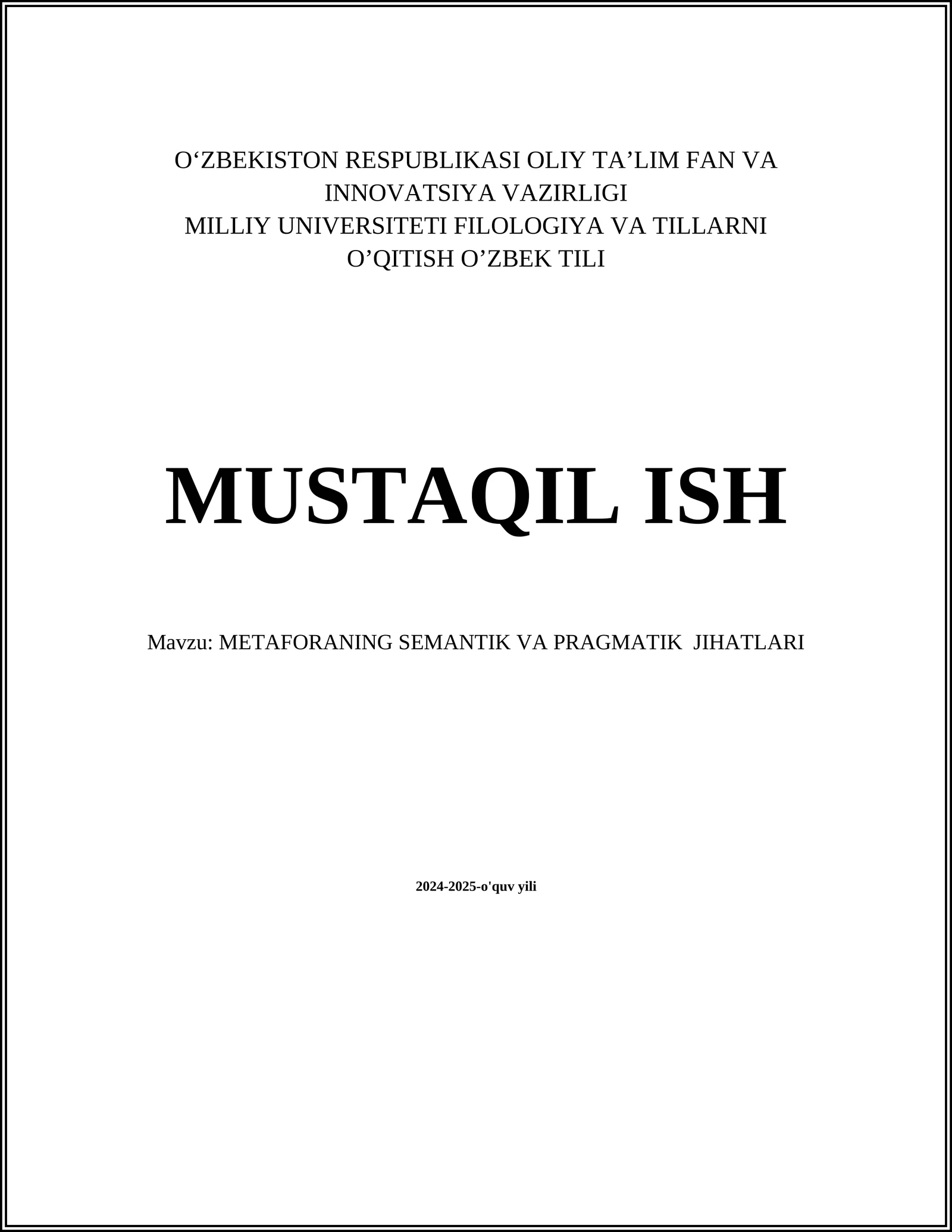 METAFORANING SEMANTIK VA PRAGMATIK JIHATLARI