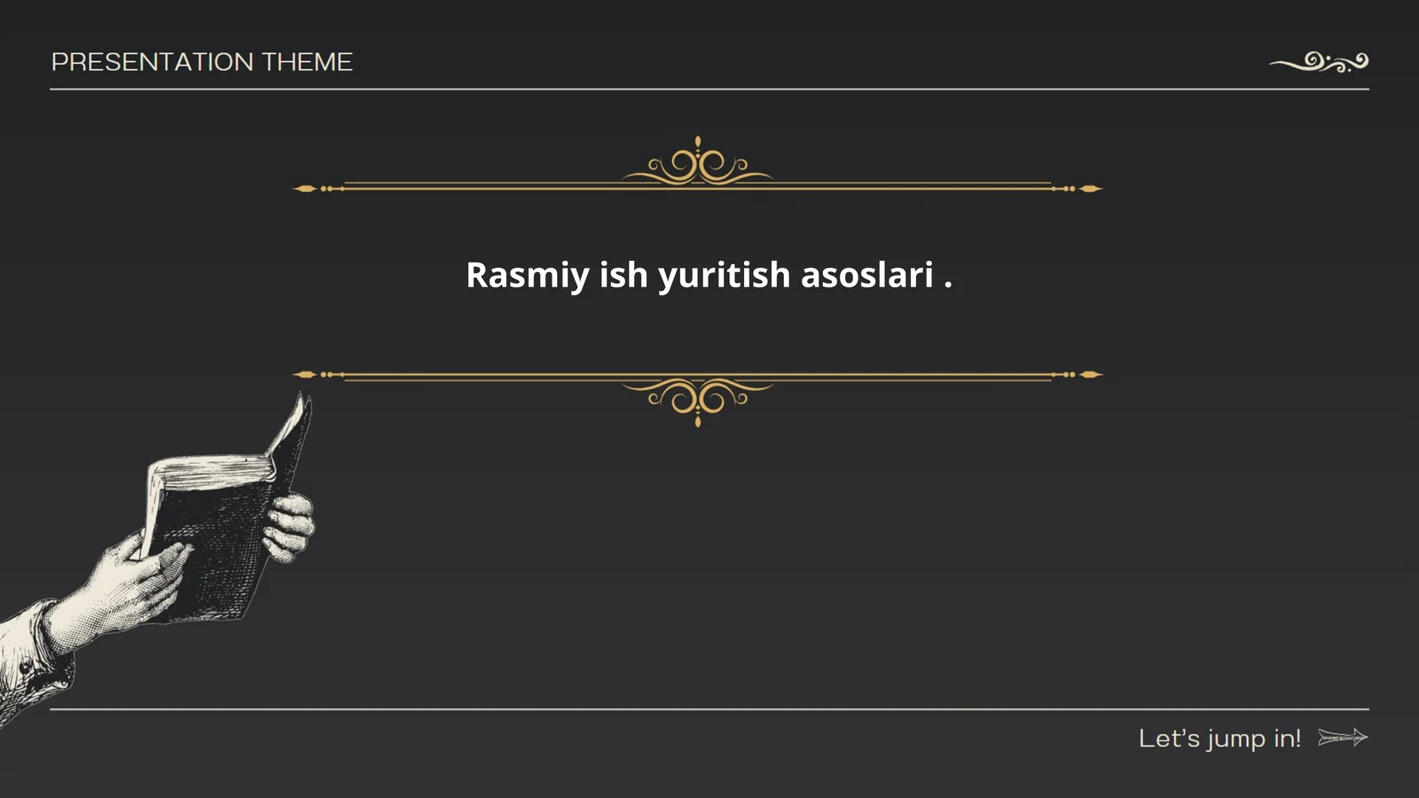 Rasmiy ish yuritish asoslari