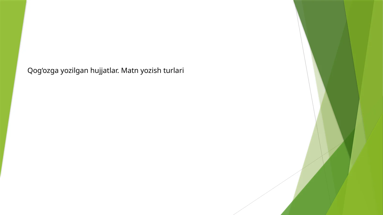 Qog‘ozga yozilgan hujjatlar