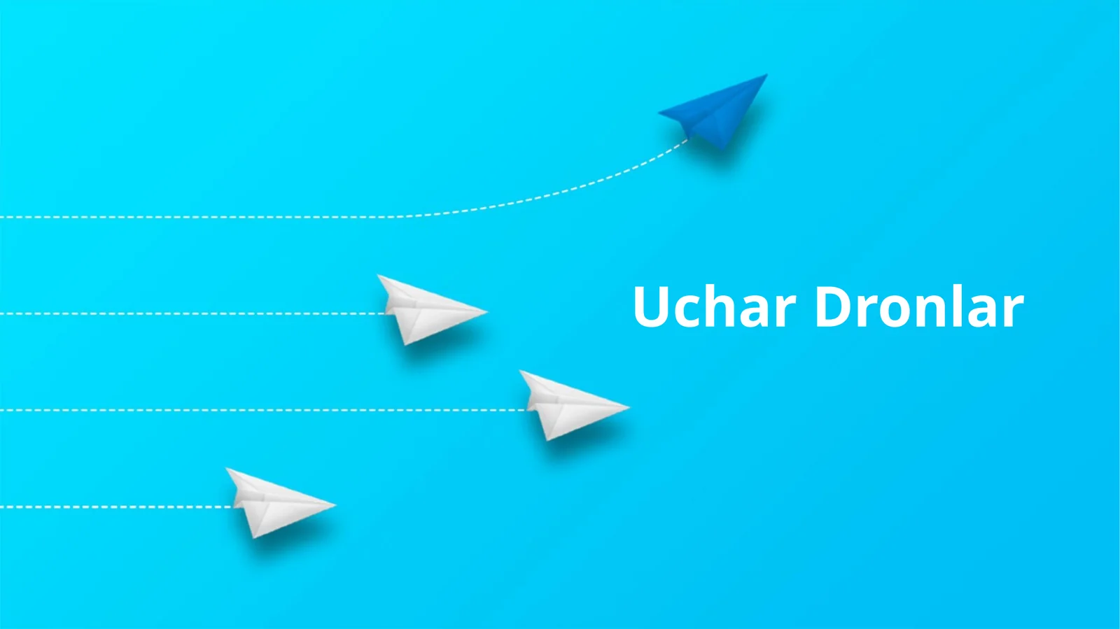 Uchar Dronlar
