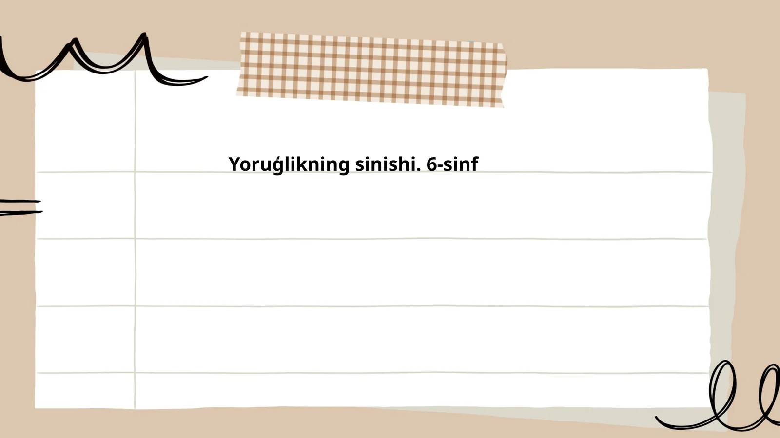 Yoruģlikning sinishi. 6-sinf
