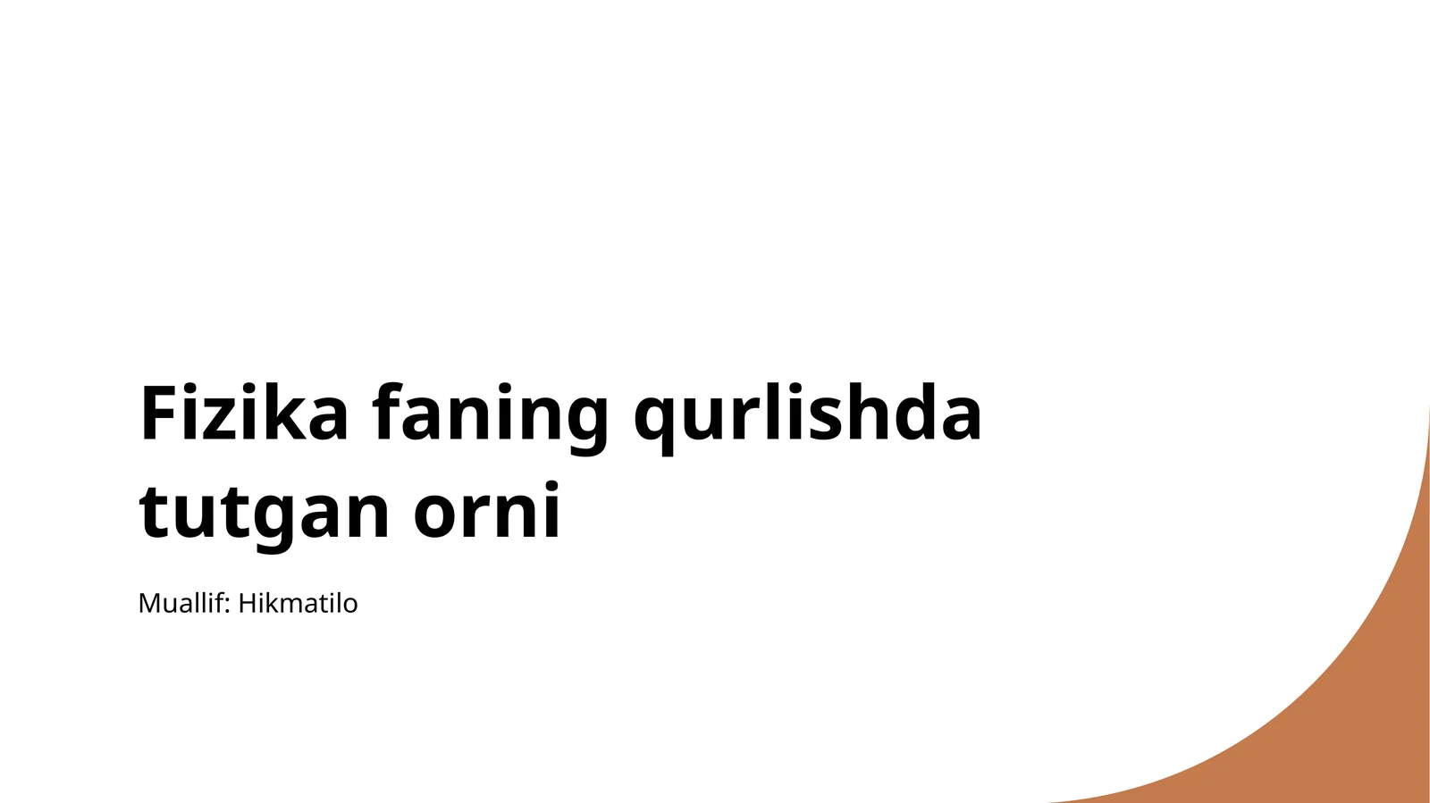 Fizika faning qurlishda tutgan orni