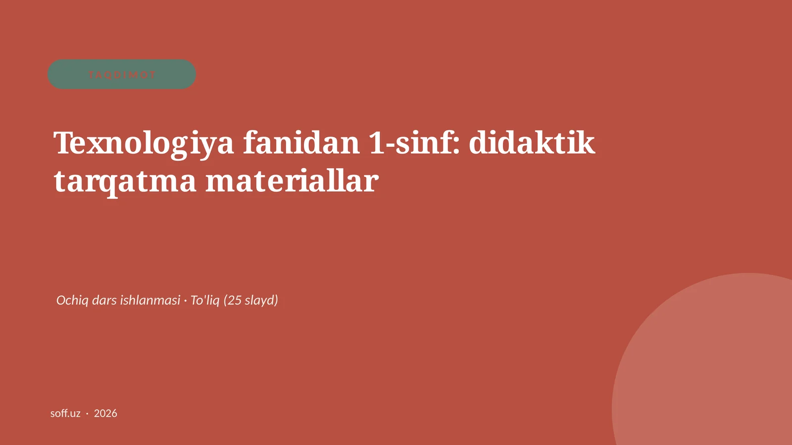 Texnologiya fanidan 1-sinf: didaktik tarqatma materiallar