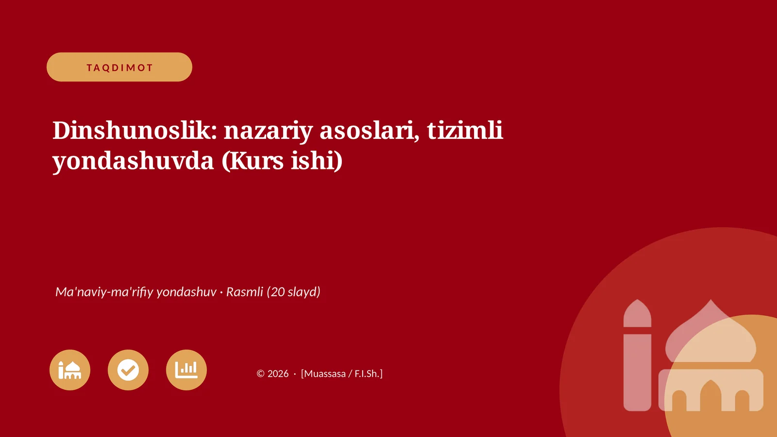Dinshunoslik: nazariy asoslari, tizimli yondashuvda (Kurs ishi)