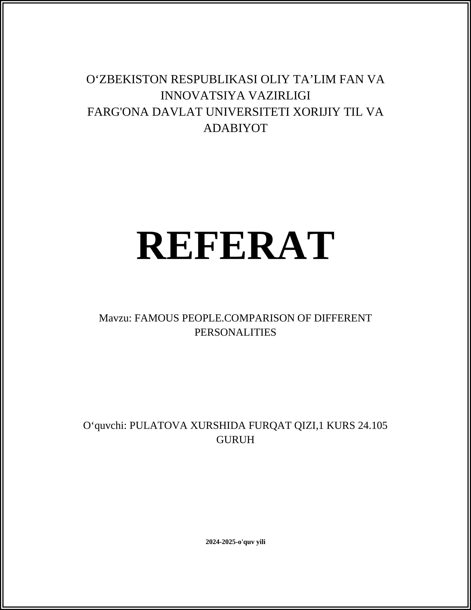 FAMOUS PEOPLE.COMPARISON OF DIFFERENT PERSONALITIES