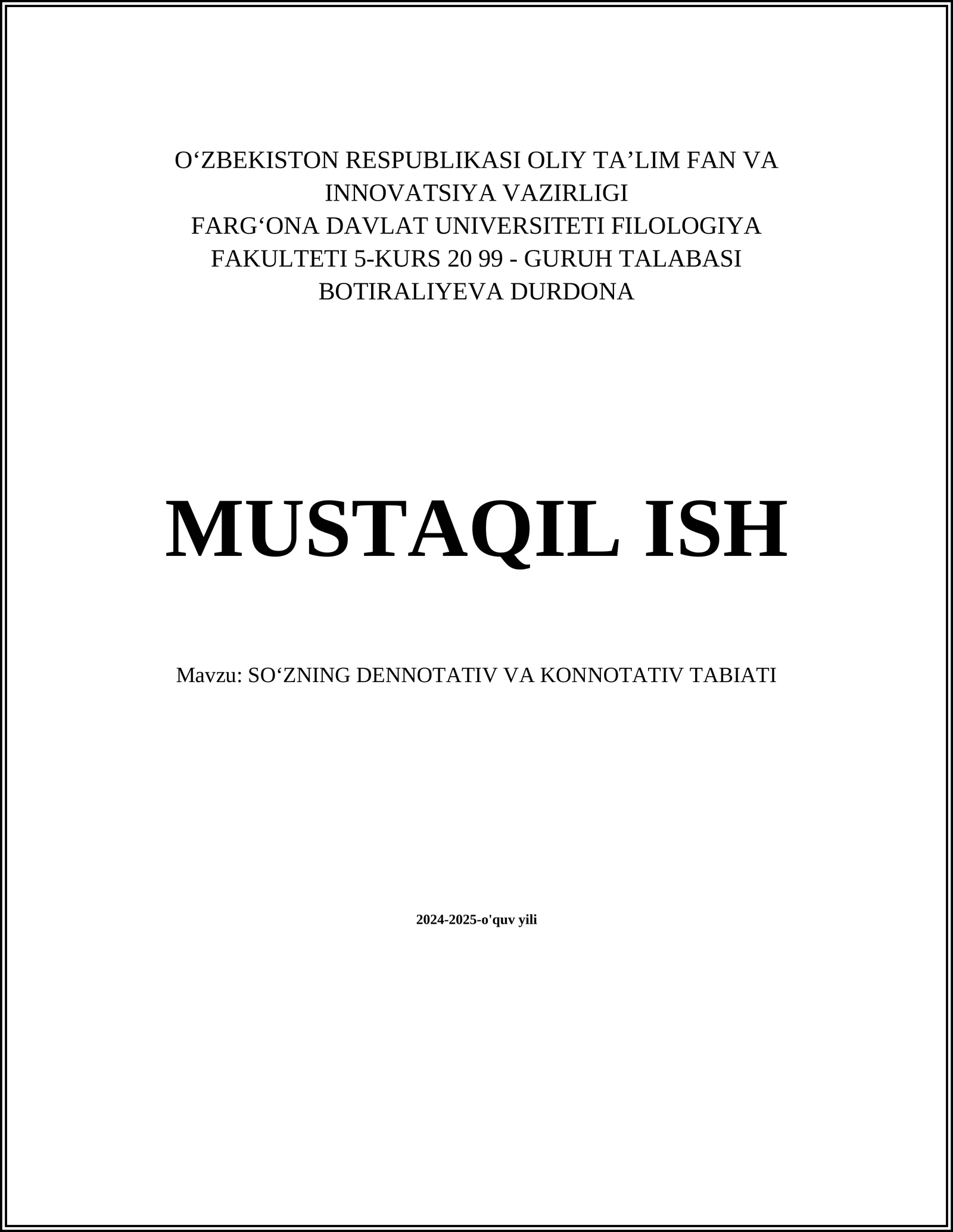 SOʻZNING DENNOTATIV VA KONNOTATIV TABIATI