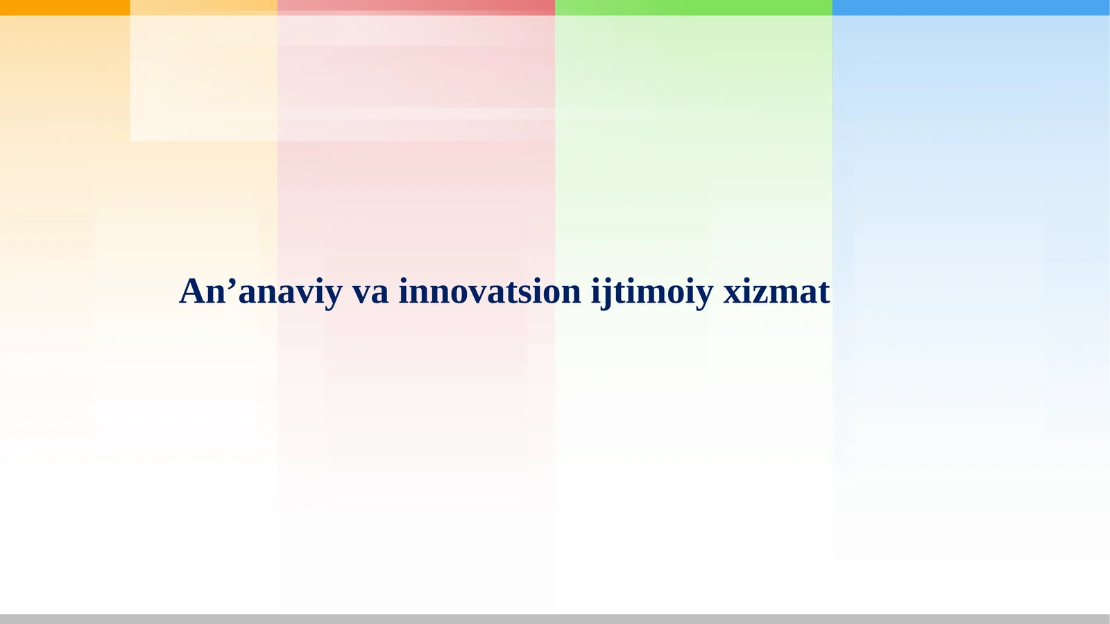 Ijtimoiy ishning 25 innovatsion xizmati