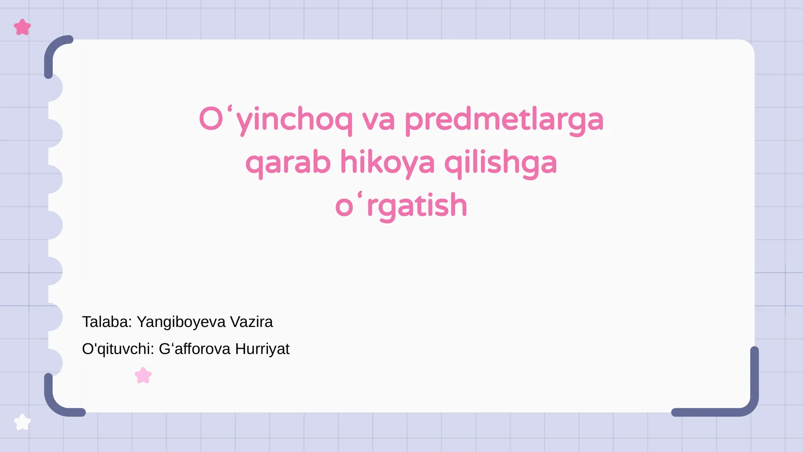 Oʻyinchoq va predmetlarga qarab hikoya qilishga oʻrgatish