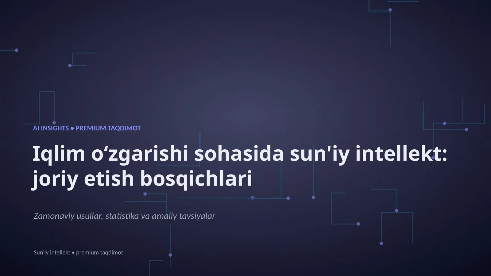 Sun'iy intellekt: joriy etish bosqichlari