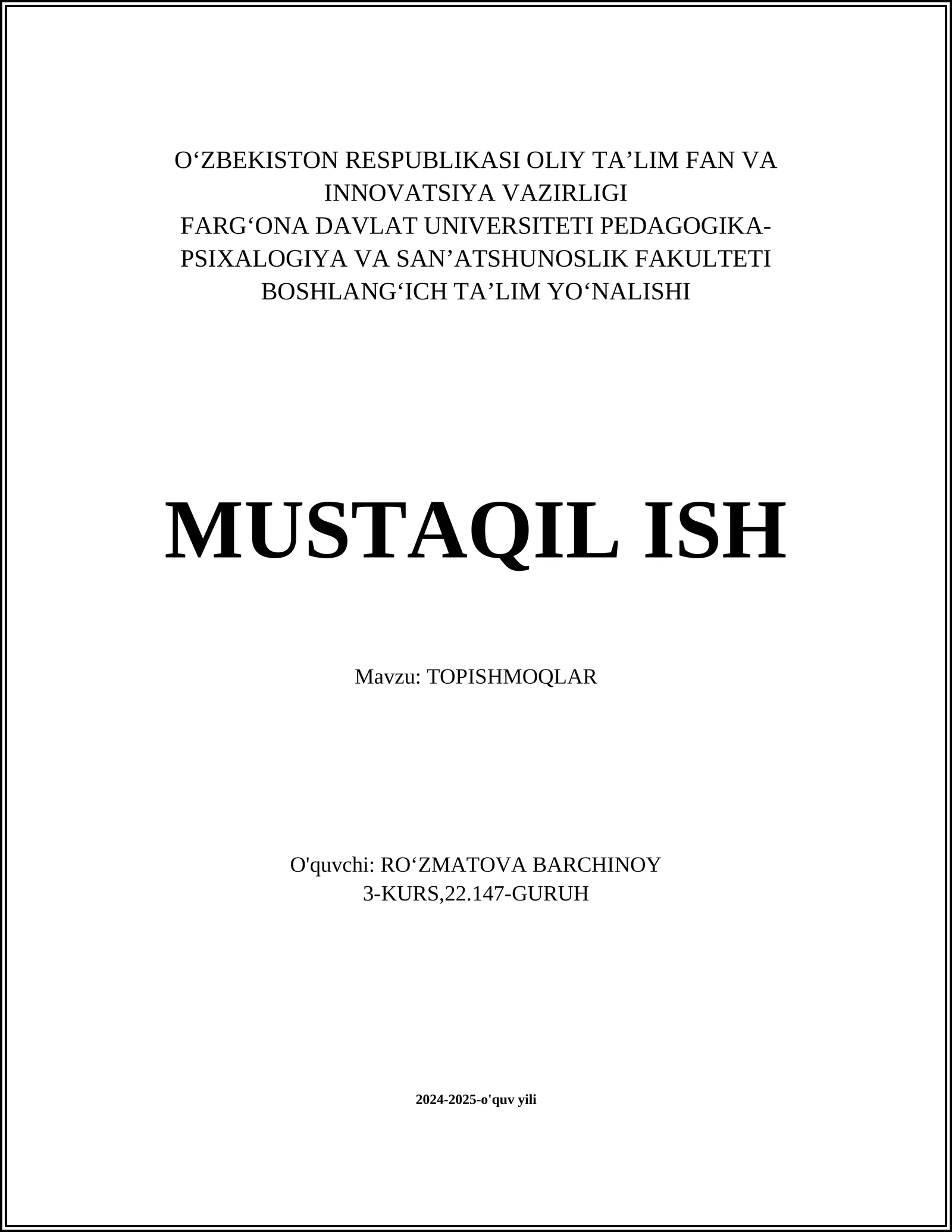 MUSTAQIL ISH Mavzu: TOPISHMOQLAR