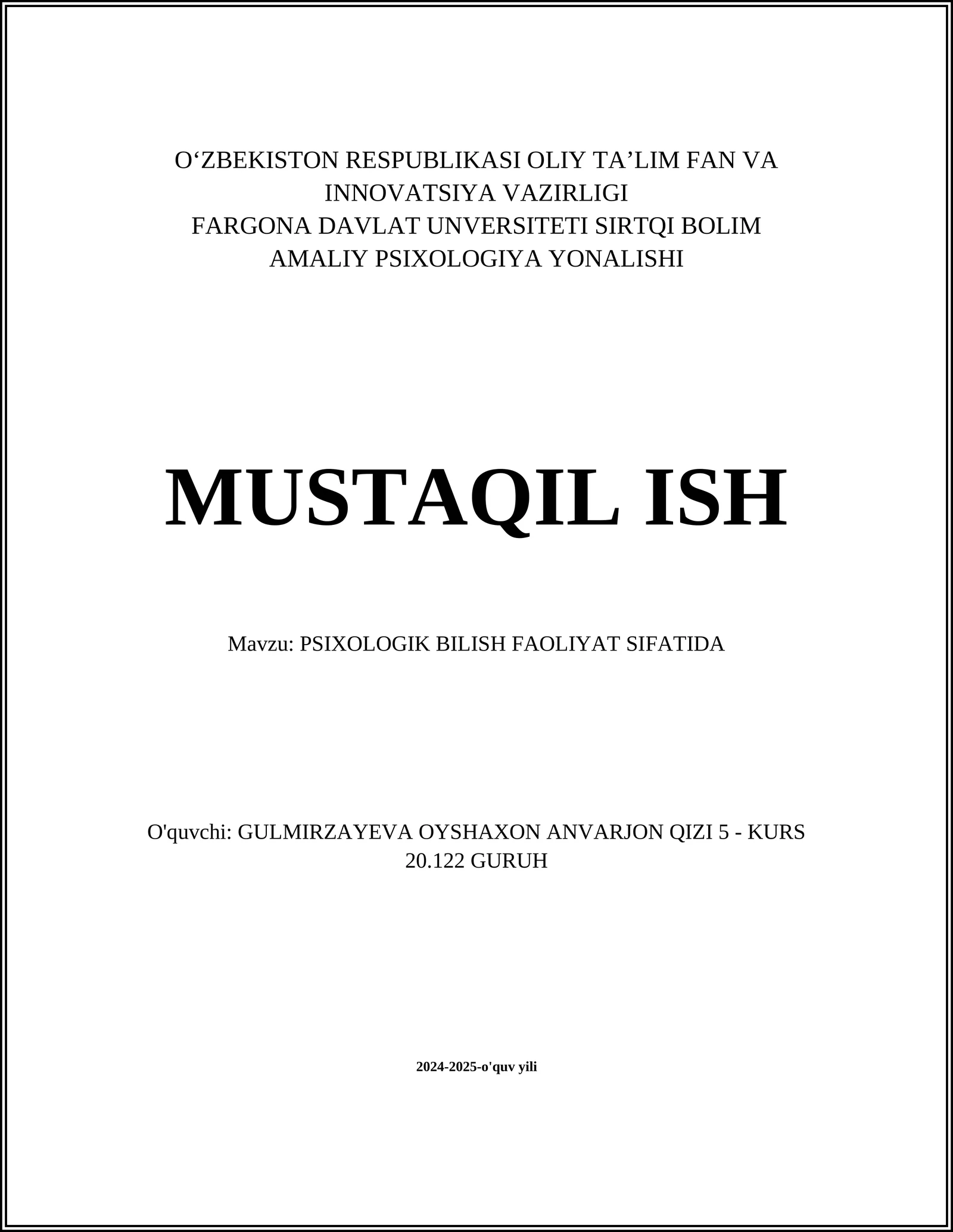 PSIXOLOGIK BILISH FAOLIYAT SIFATIDA