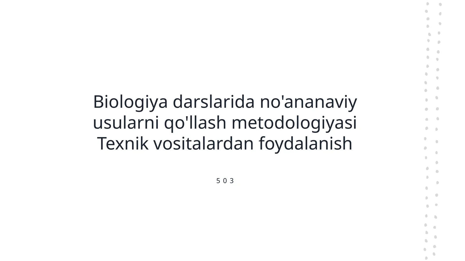Biologiya darslarida no'ananaviy usullar