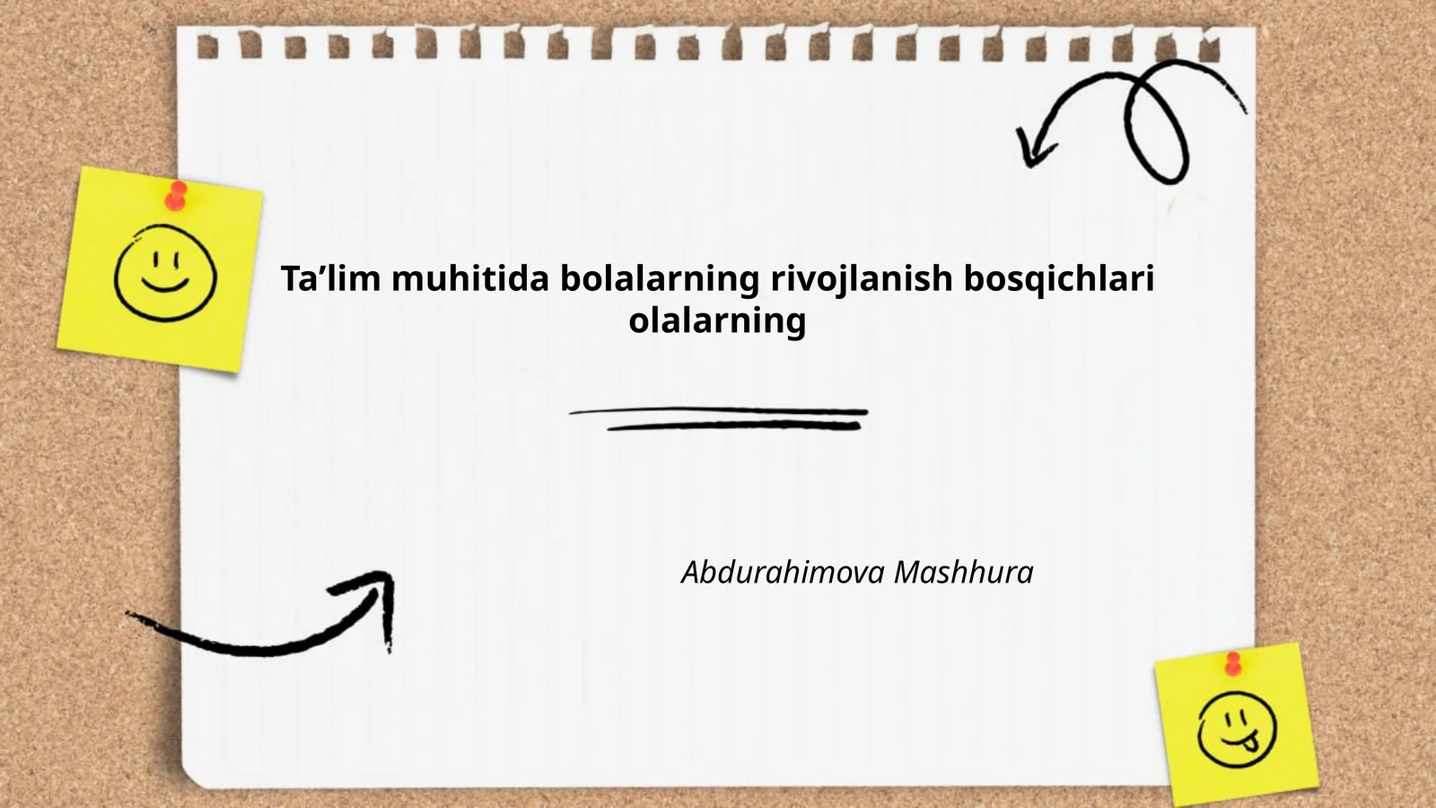 Taʼlim muhitida bolalarning rivojlanish bosqichlari olalarning