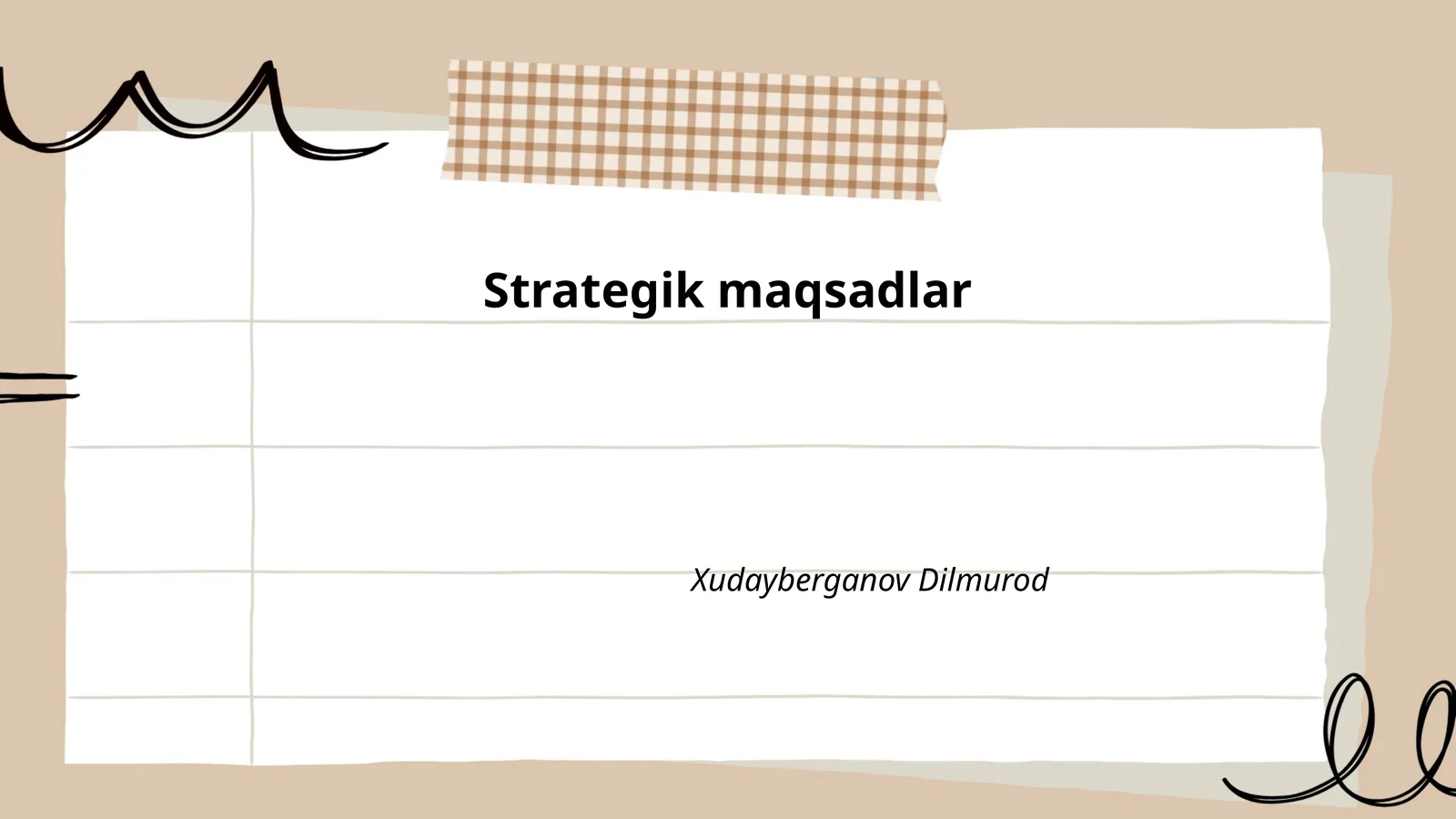 Strategik Maqsadlar