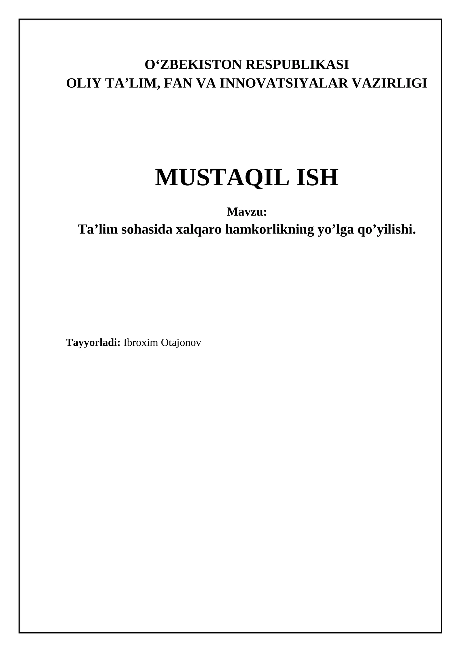 Ta’lim sohasida xalqaro hamkorlikning yo’lga qo’yilishi